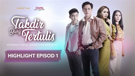 HIGHLIGHT: Episod 1 .